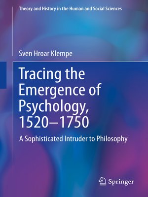cover image of Tracing the Emergence of Psychology, 1520–⁠1750